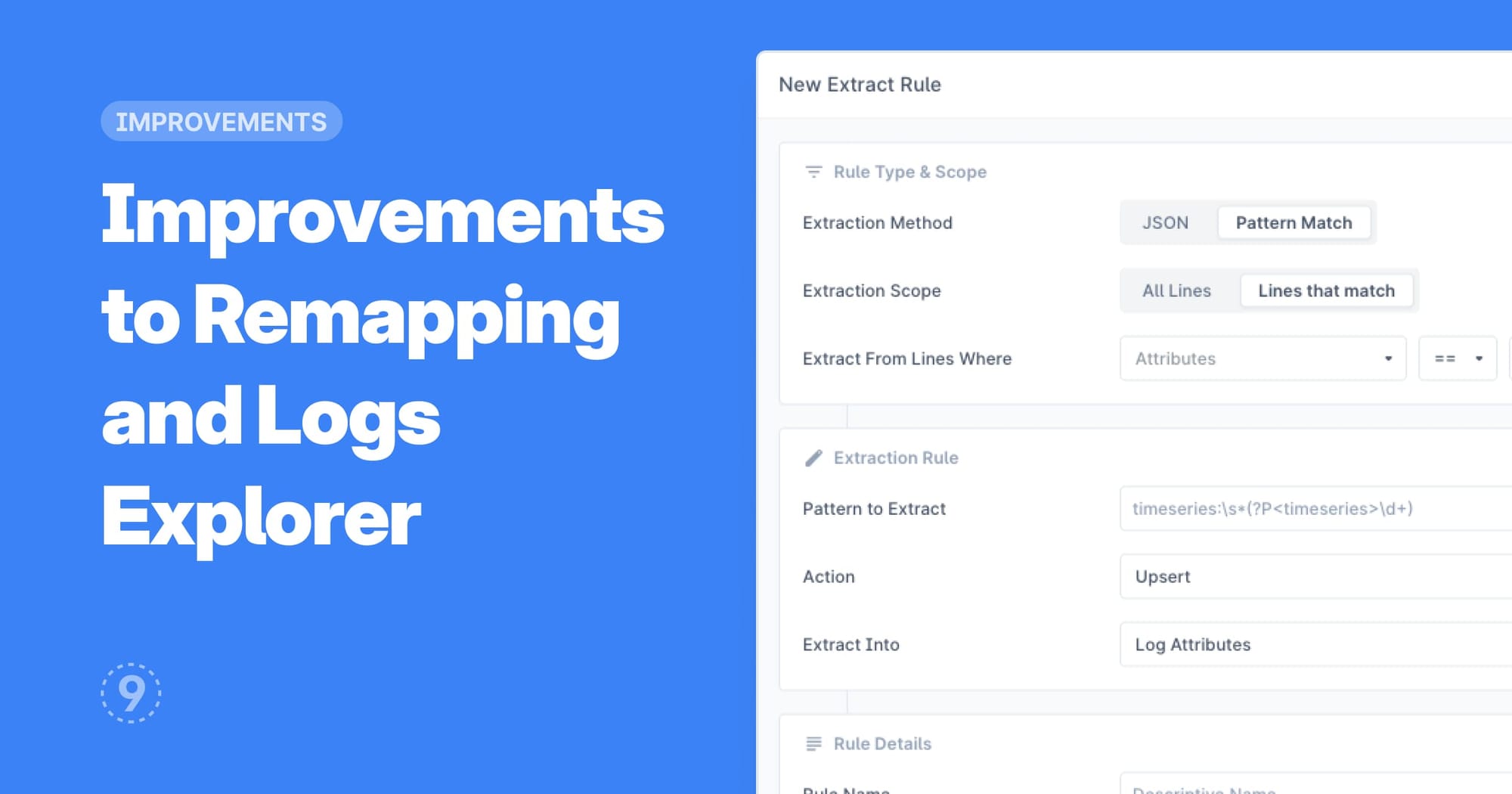 Improvements to Remapping and Logs Explorer